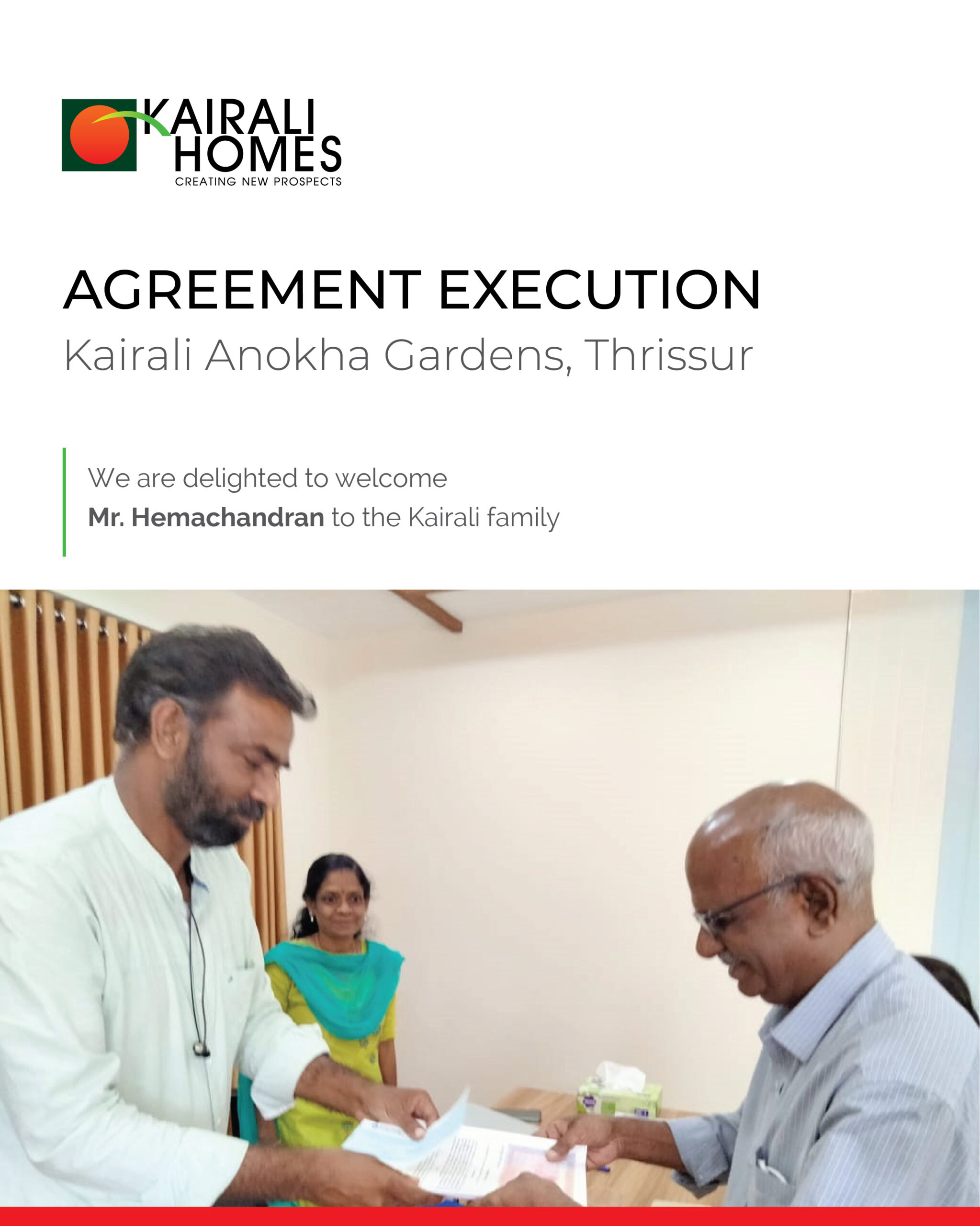 Agreement Execution - Kairali Anokha Gardens, Thrissur